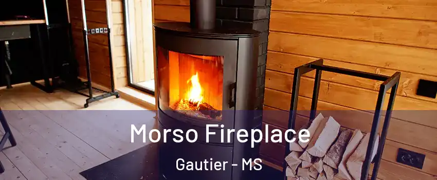  Morso Fireplace Gautier - MS
